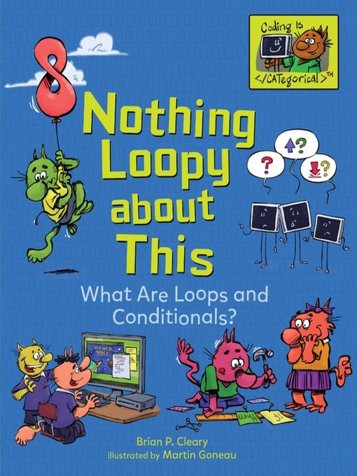 Title details for Nothing Loopy about This by Brian P. Cleary - Available